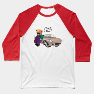 Are You Ready ?  Teddy Bear with Car While Holding Soft Drink Bottle Baseball T-Shirt